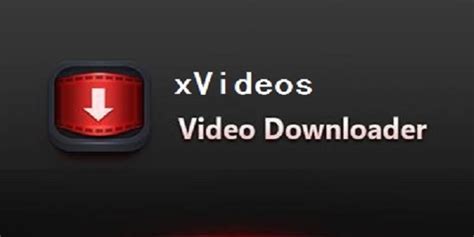 x** videos download|Xvideos Downloader: Free Download Xvideos Videos Online